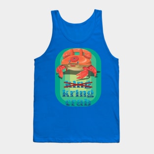 King crab or kring crab Tank Top